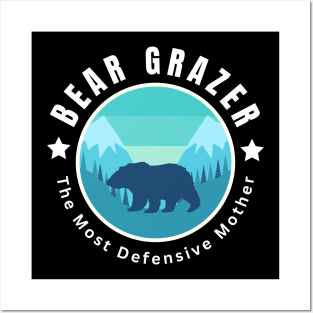 Bear Grazer The Most Defensive Mother Posters and Art